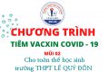 Triển khai tiêm vắc xin COVID-19 cho đối tượng học sinh từ 15 đến 17 tuổi ngày 04-05/ 01/ 2022