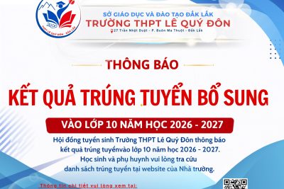 THÔNG BÁO KẾT QUẢ TRÚNG TUYỂN ĐỢT BỔ SUNG VÀO 10 – NH 2026-2027