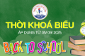 THỜI KHOÁ BIỂU ÁP DỤNG TỪ 05/09/2025